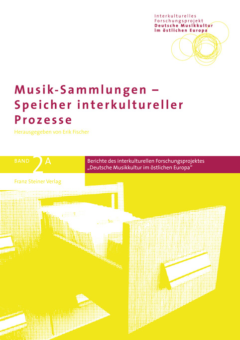 Titelblatt Band 2a: Musiksammlungen - Speicher interkultureller Prozesse